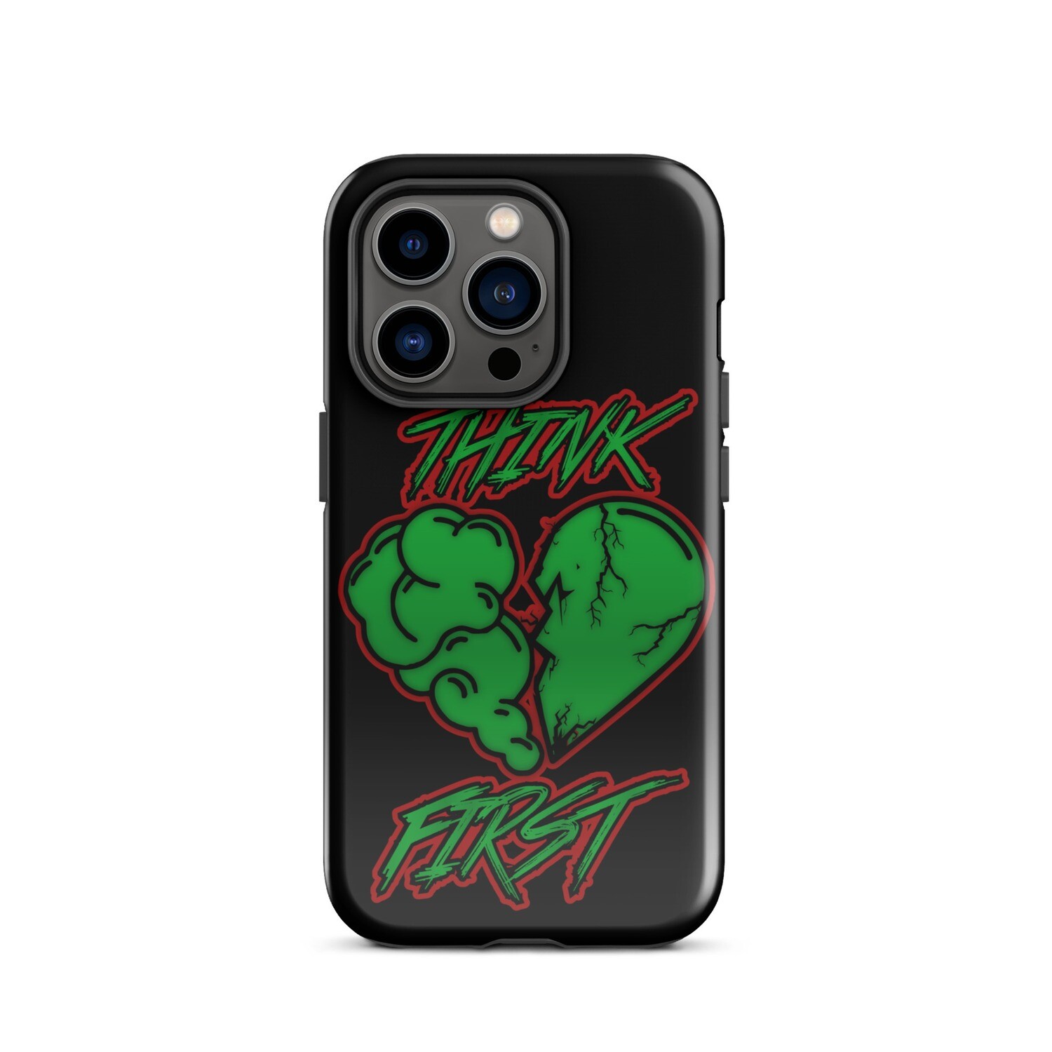 Think First Tough Case for iPhone®