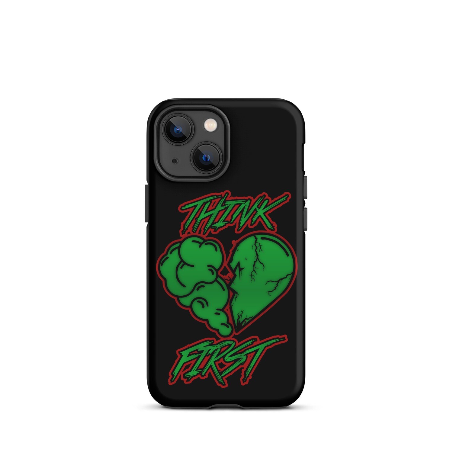 Think First Tough Case for iPhone®