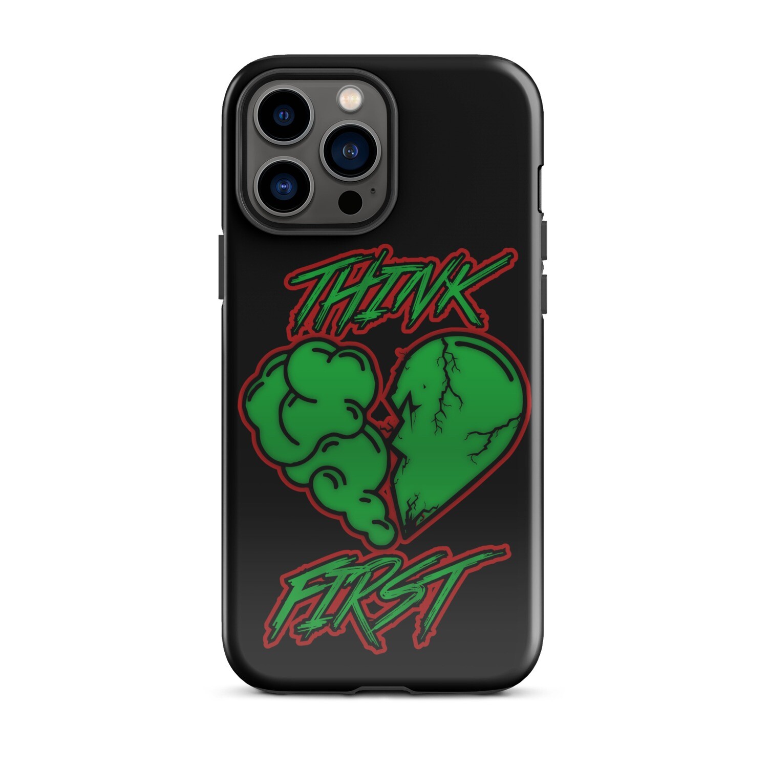 Think First Tough Case for iPhone®