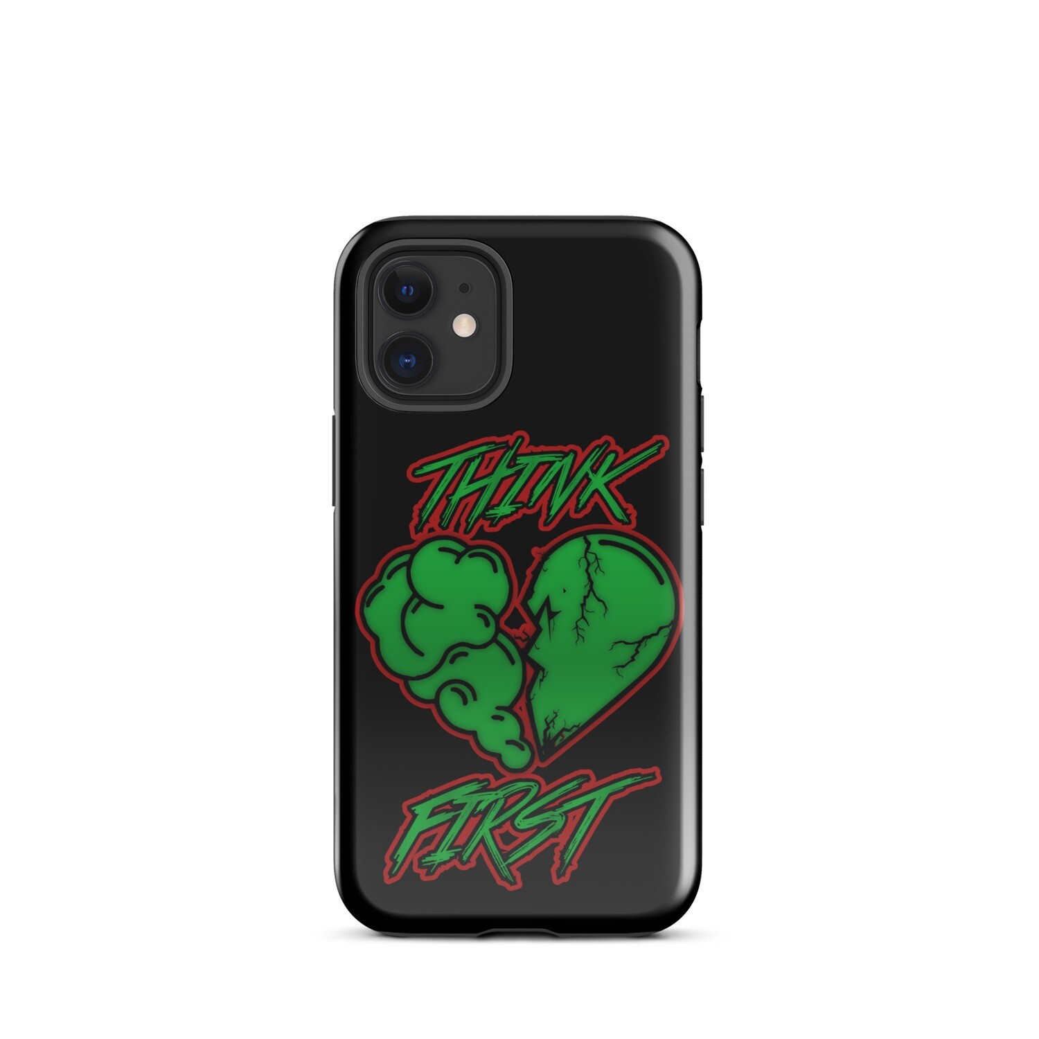 Think First Tough Case for iPhone®