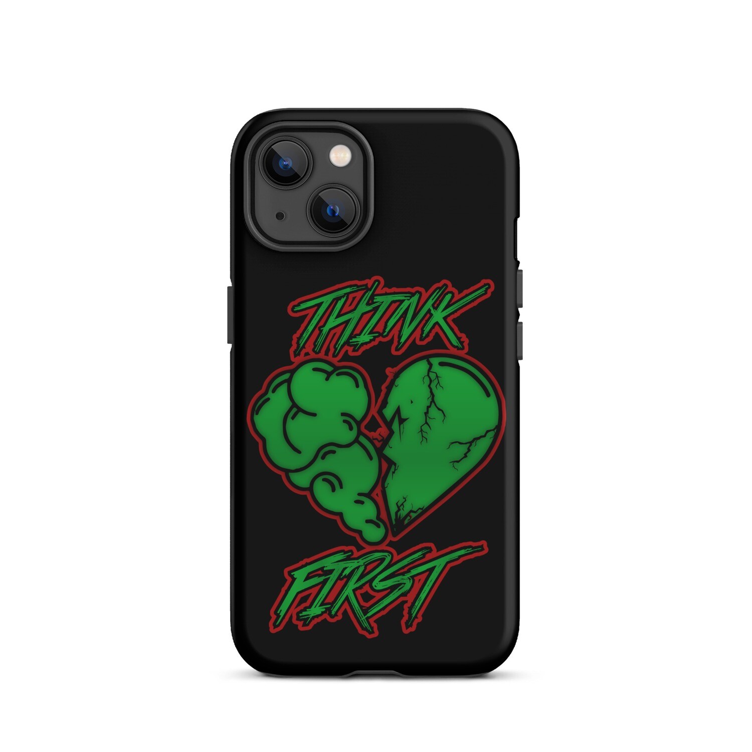 Think First Tough Case for iPhone®