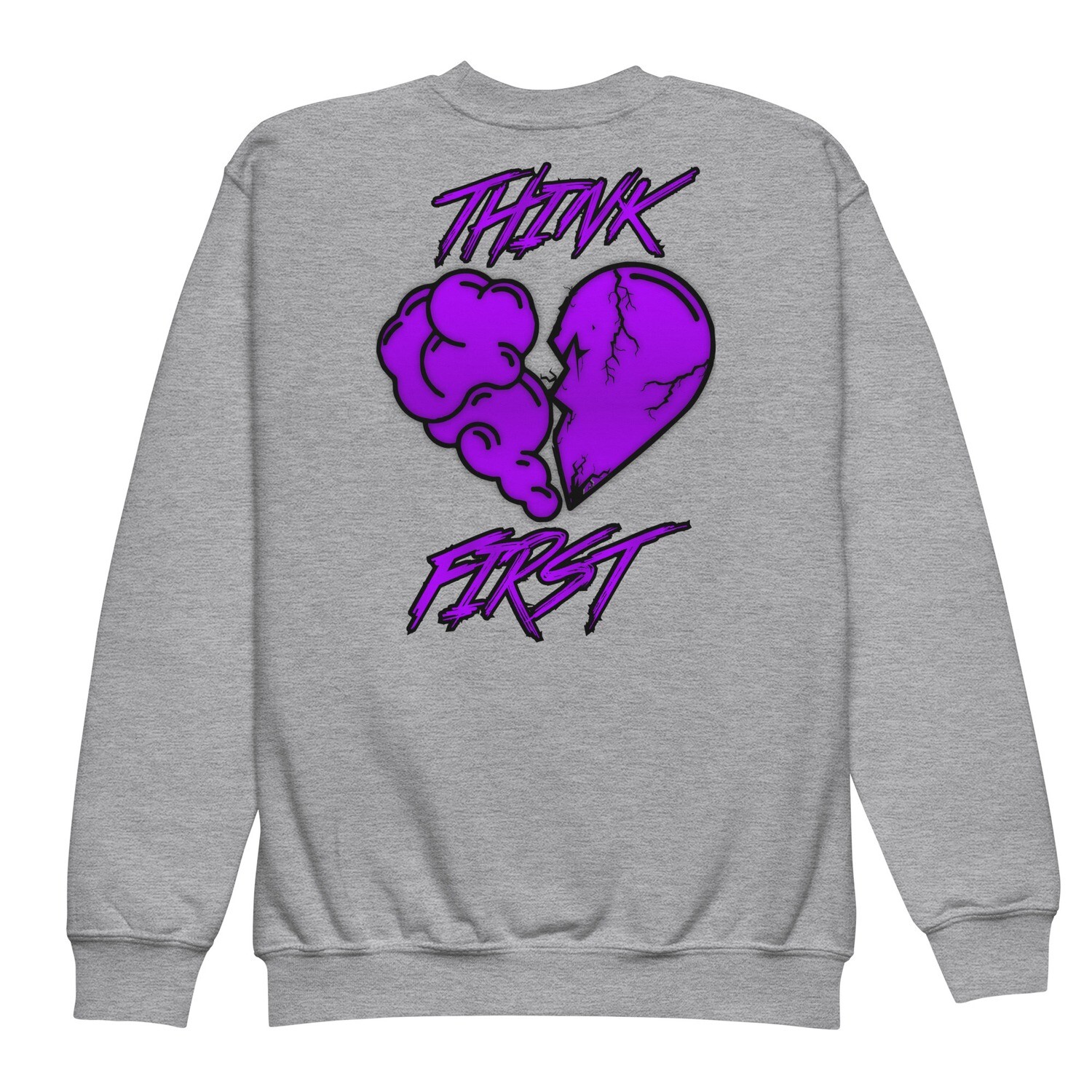 Think First Girls sweatshirt