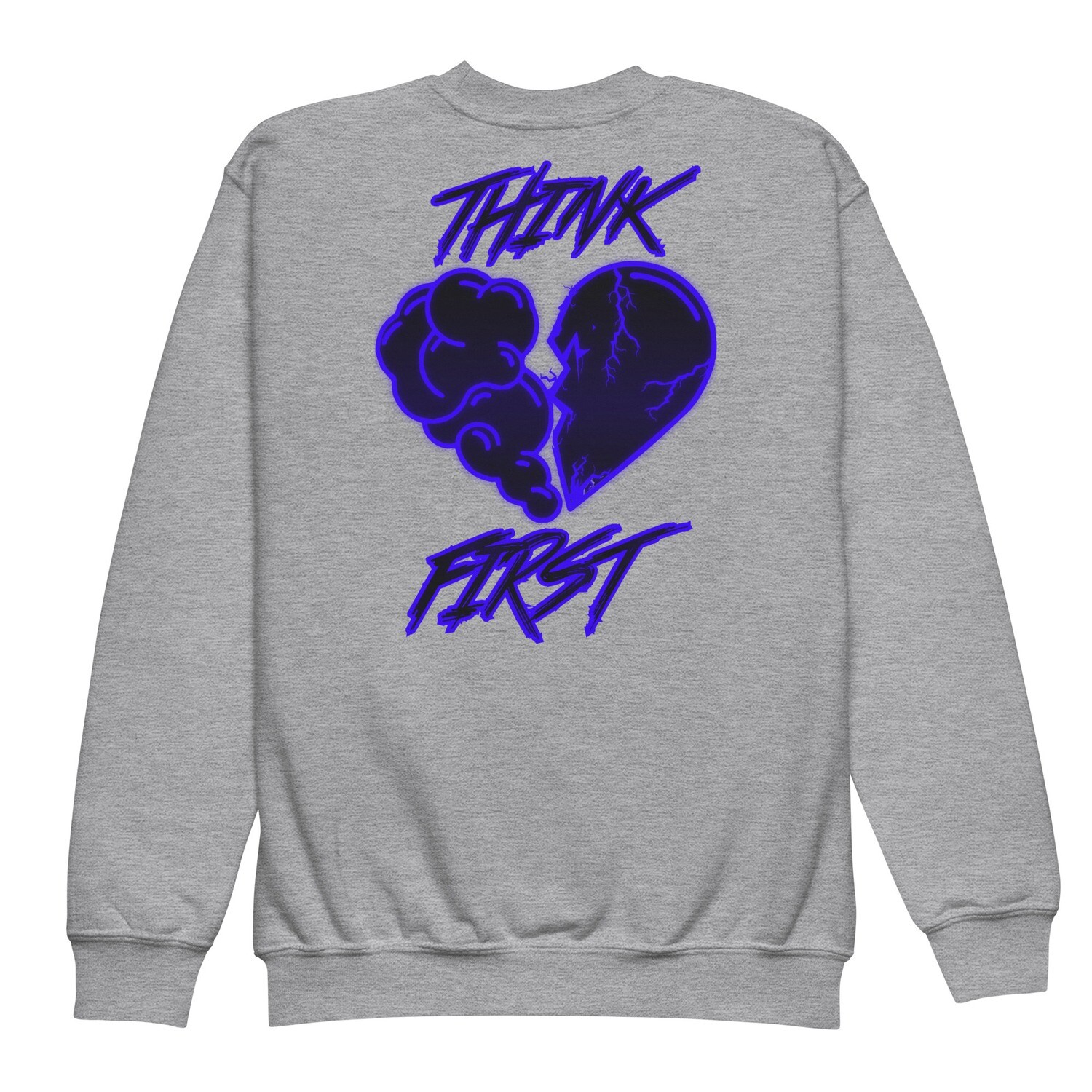 Think First Girls sweatshirt