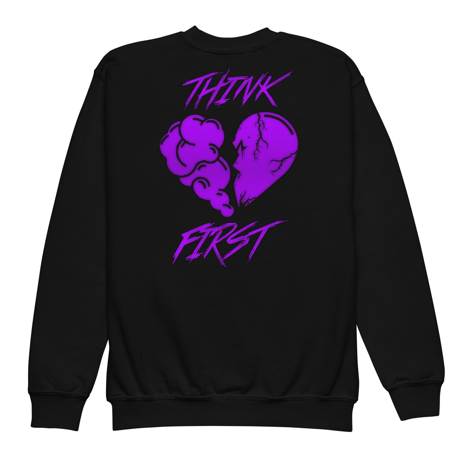 Think First Girls sweatshirt