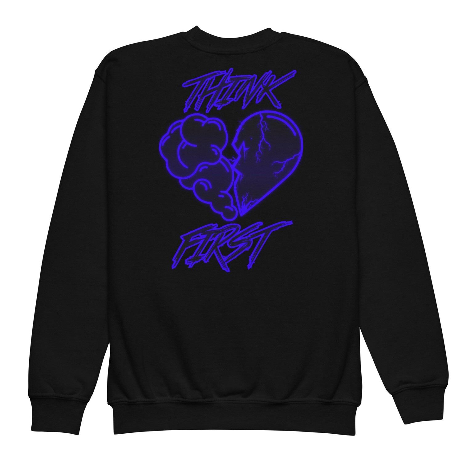 Think First Girls sweatshirt