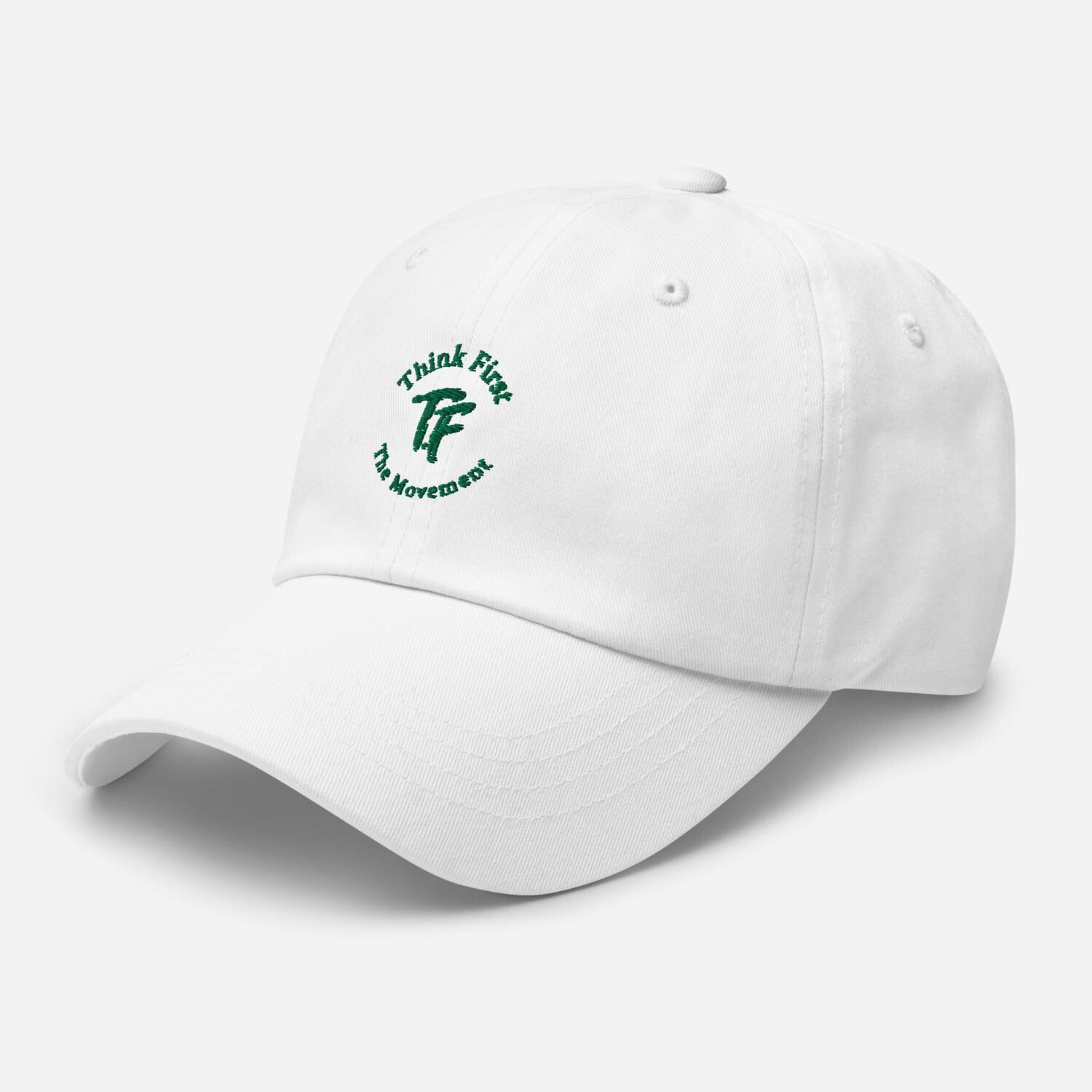 Think First Dad hat