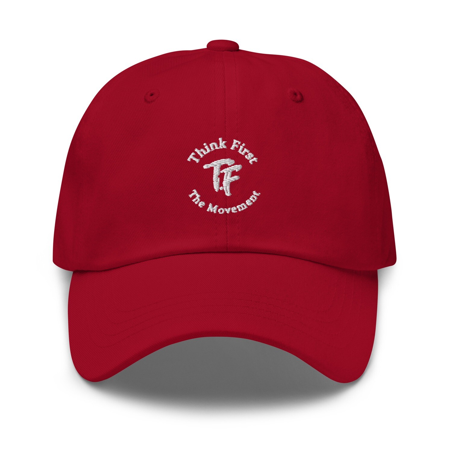 Think First Dad hat
