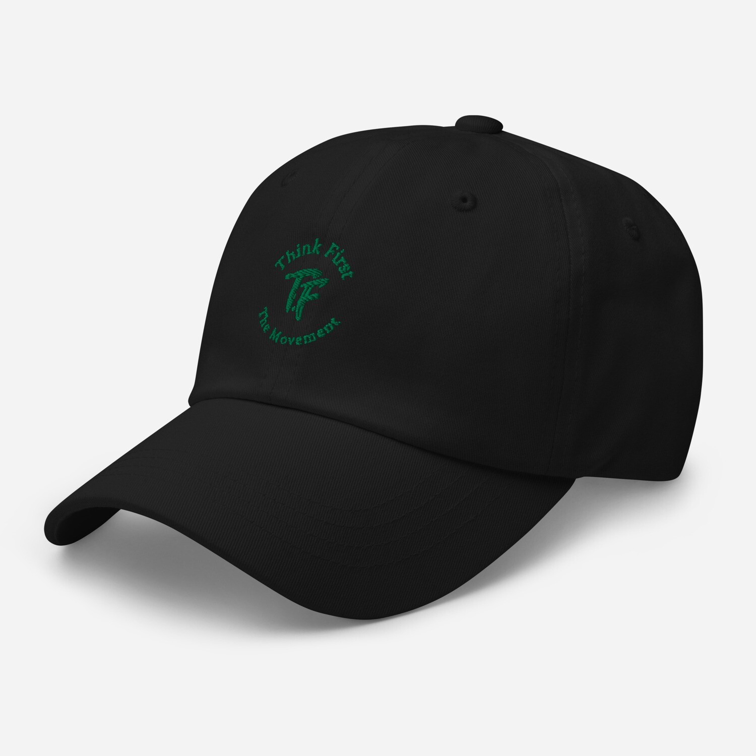 Think First Dad hat