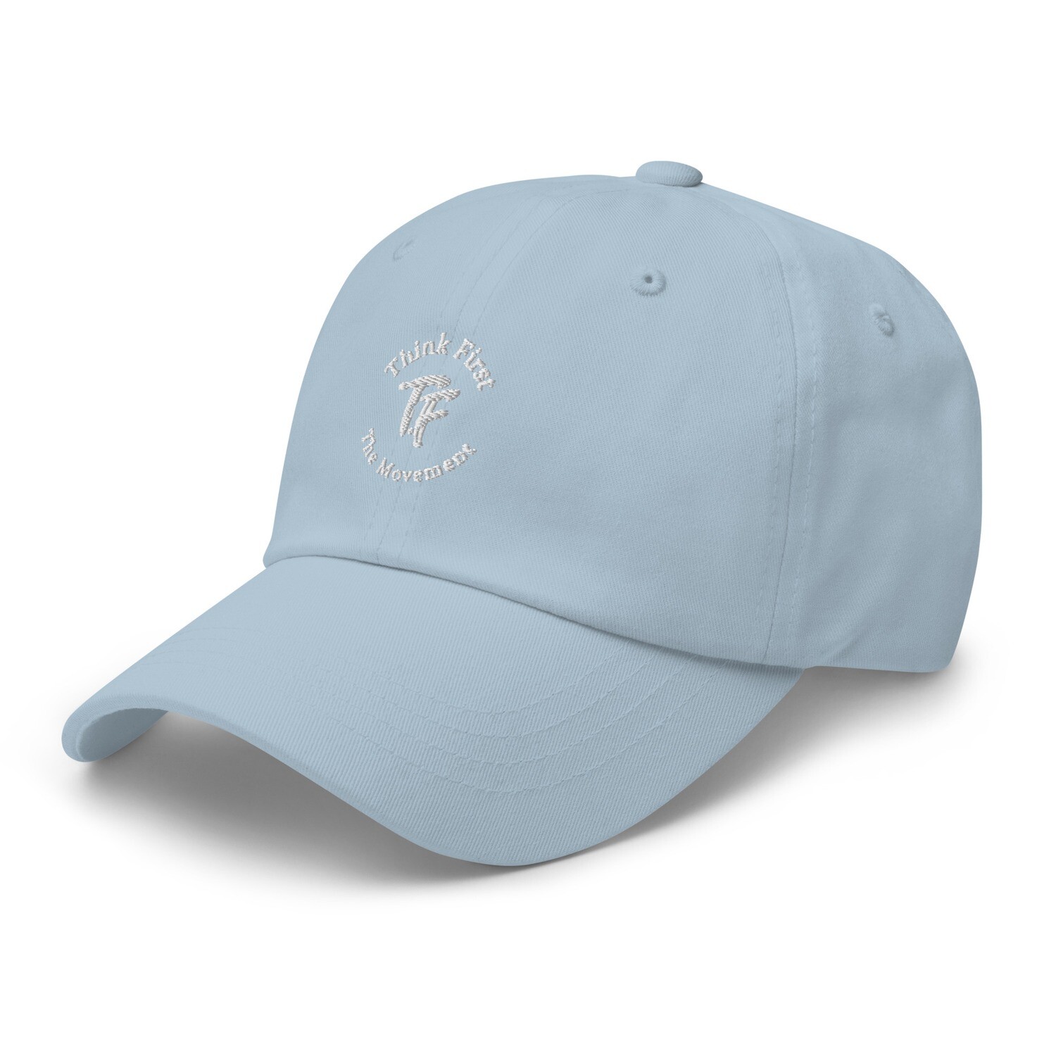 Think First Dad hat