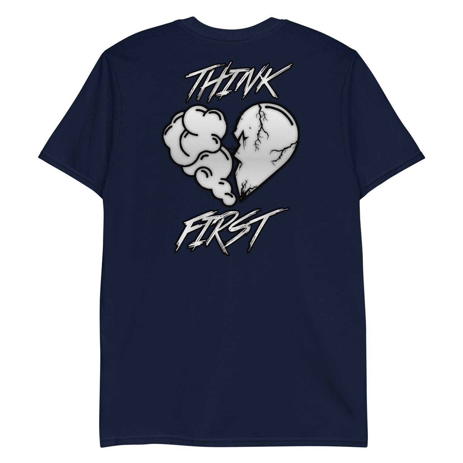 Think First Mens T-Shirt