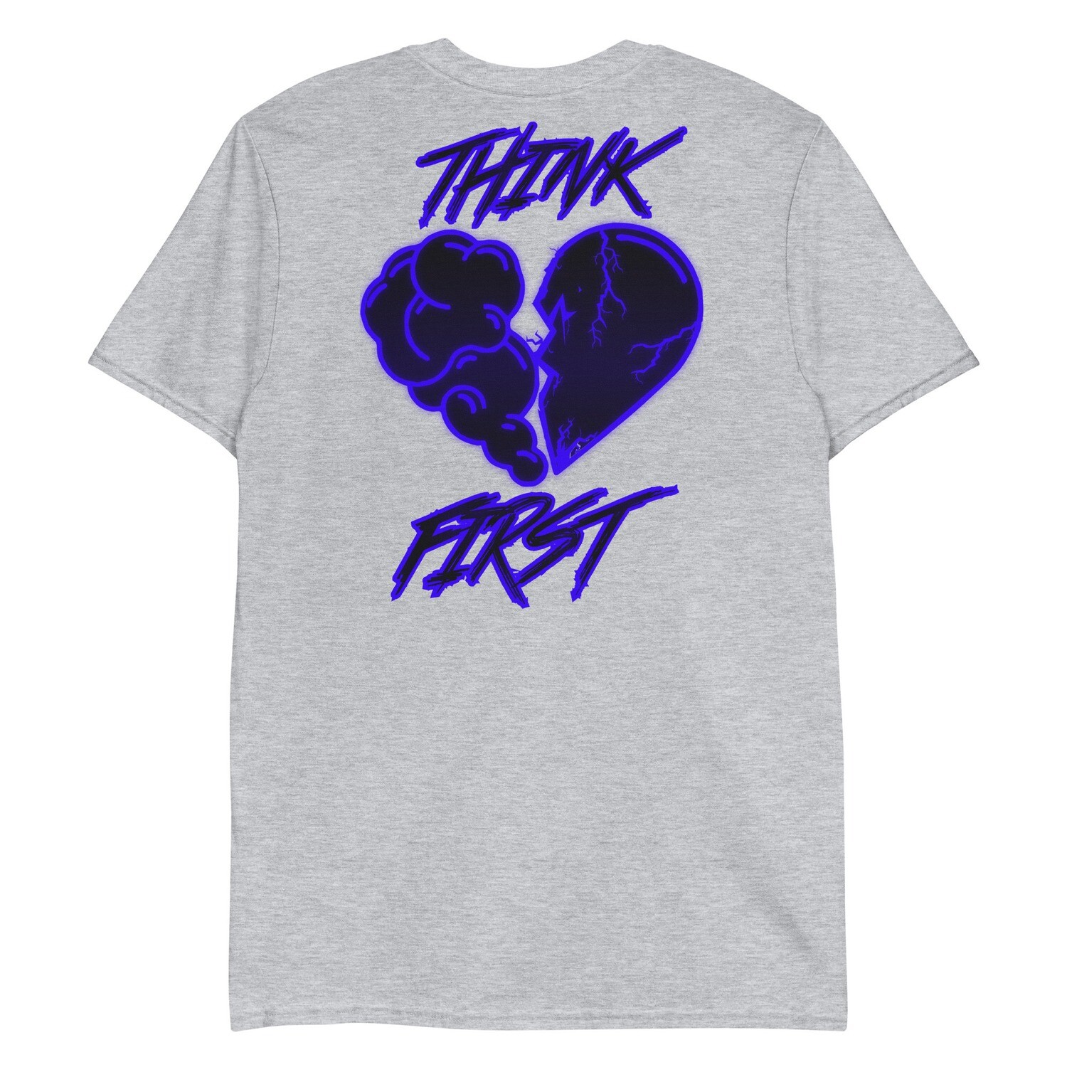 Think First T-Shirt