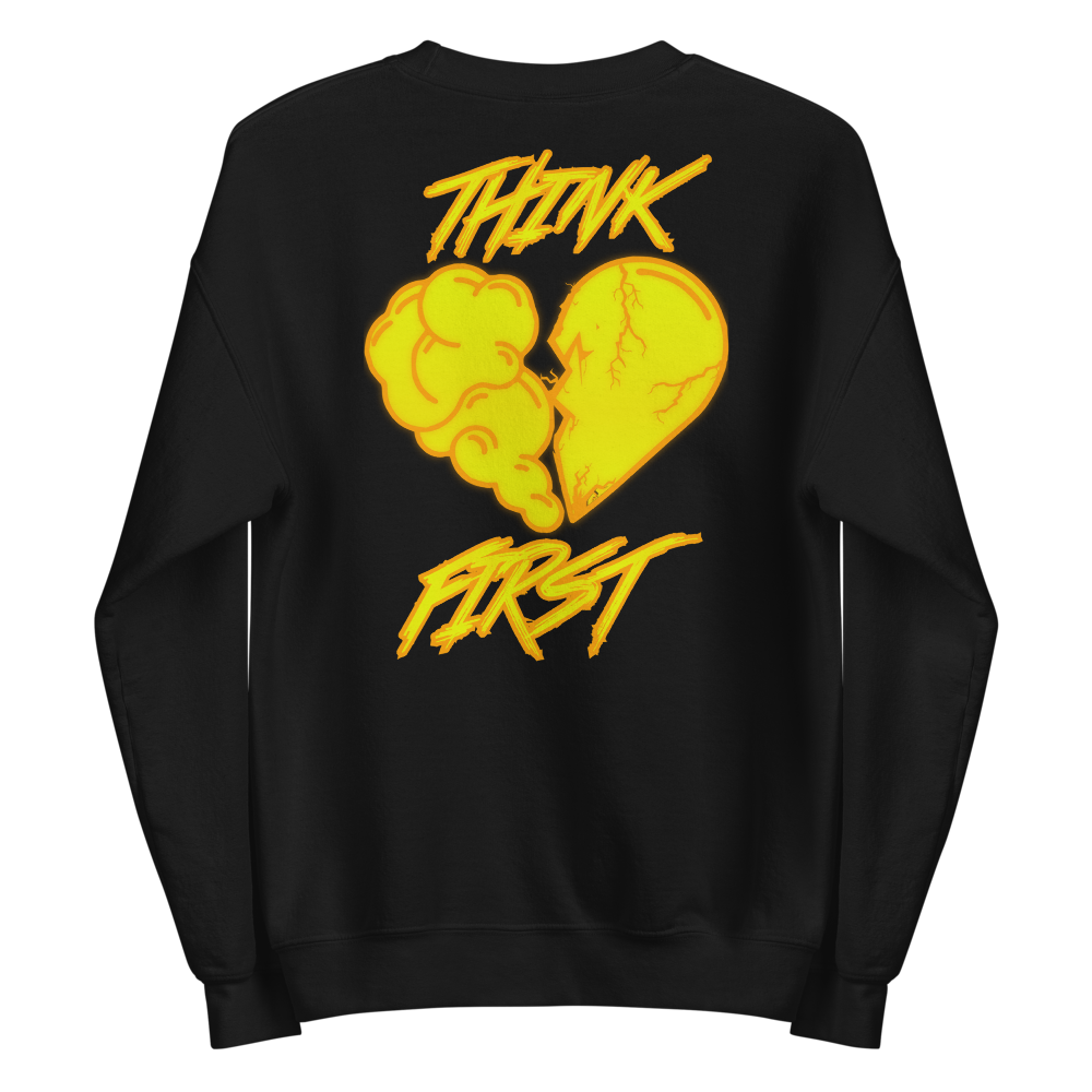Think First Women&#39;s Sweatshirt