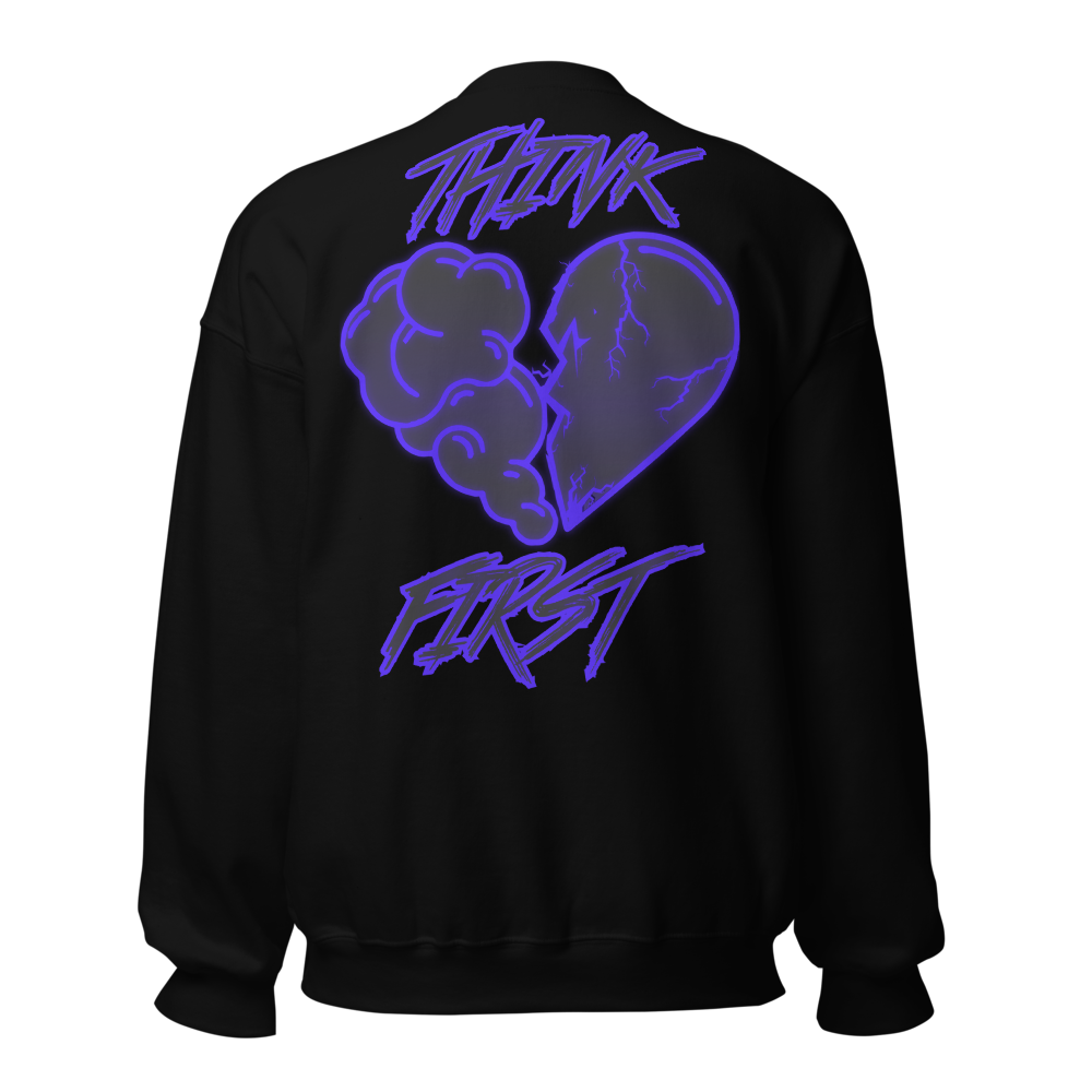 Think First Womens Sweatshirt