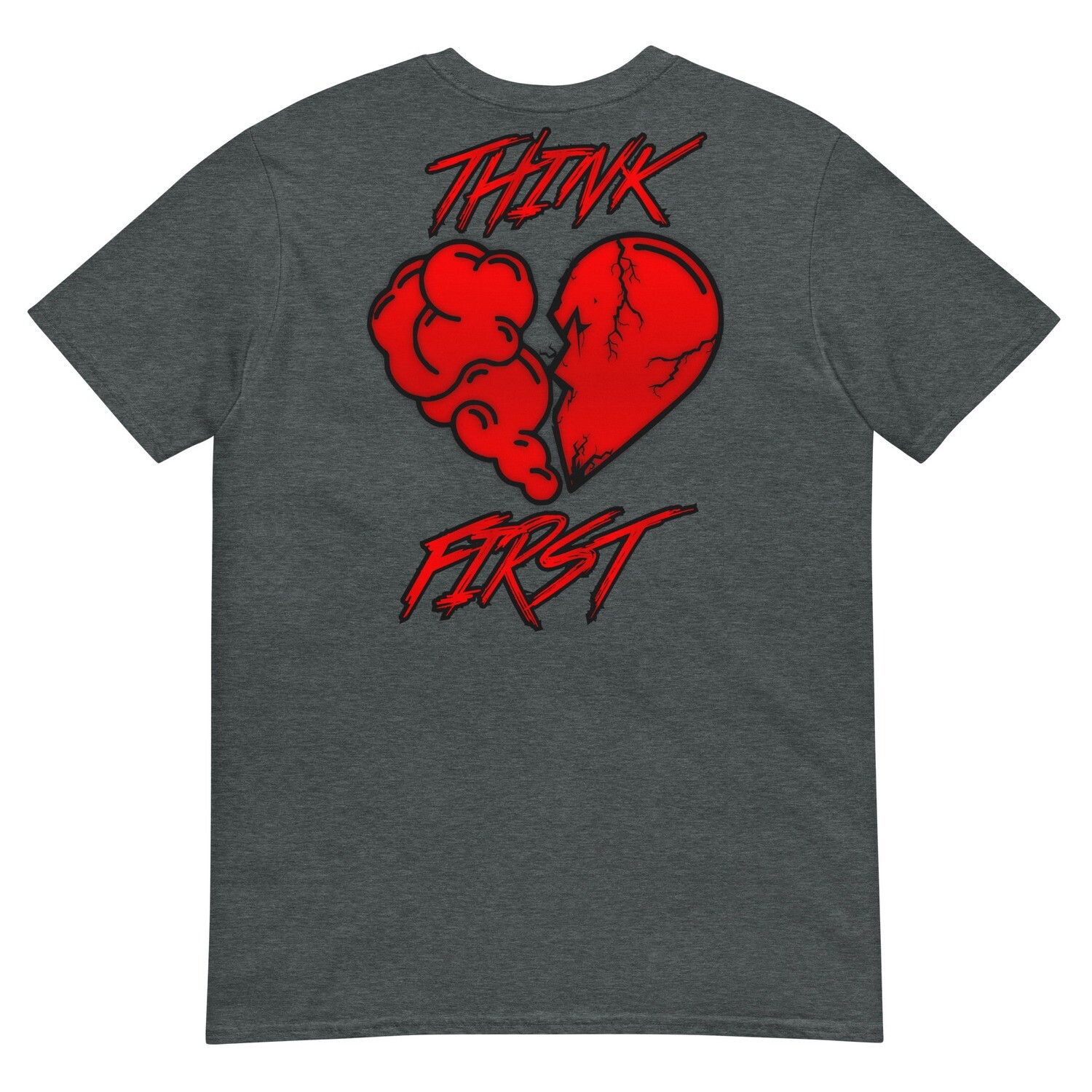 Think First Mens T-shirt