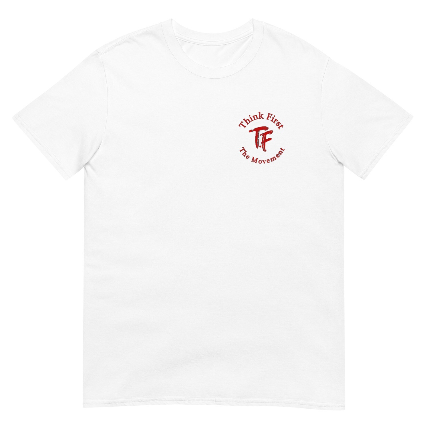 Think First Mens T-shirt