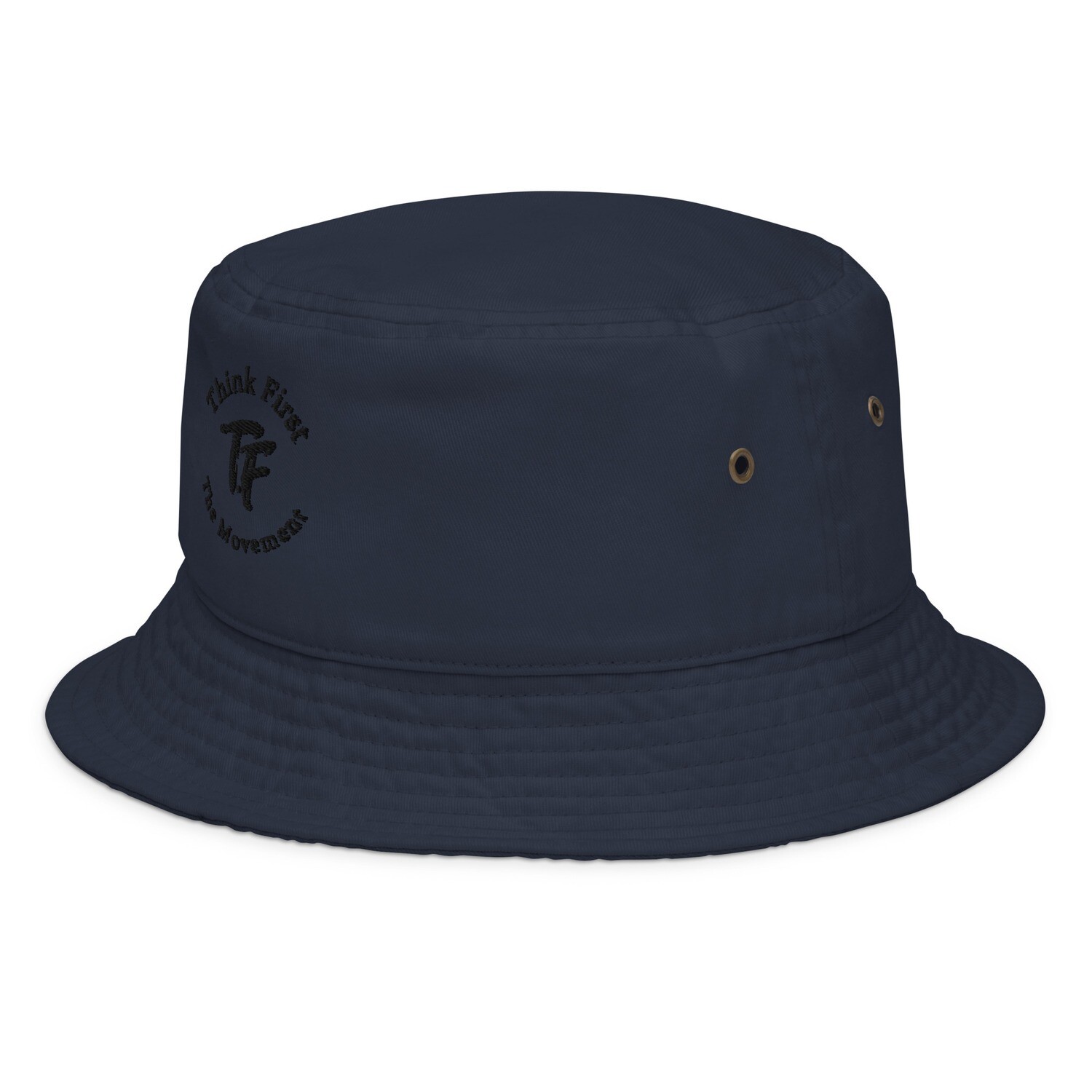 Think First Fashion bucket hat