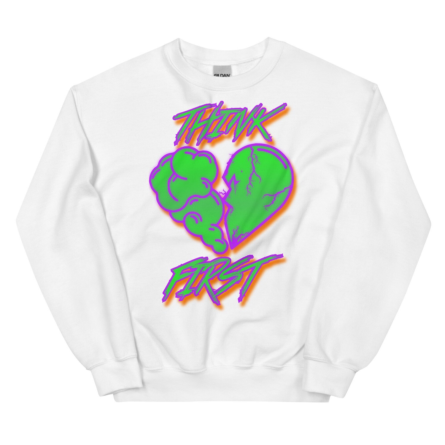Think First Mens Sweatshirt