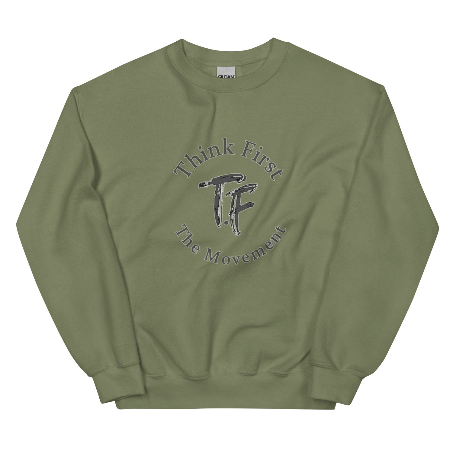 Think First Mens Sweatshirt