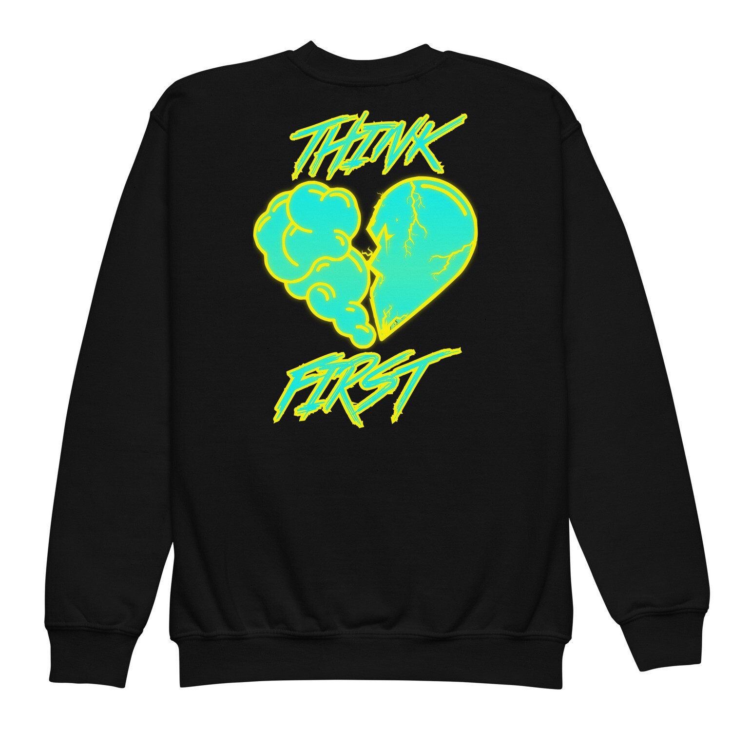 Think First Youth sweatshirt