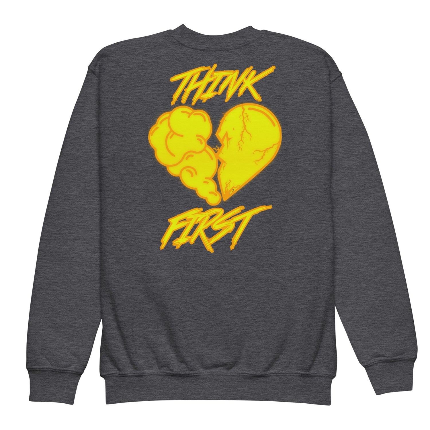 Think First Youth sweatshirt