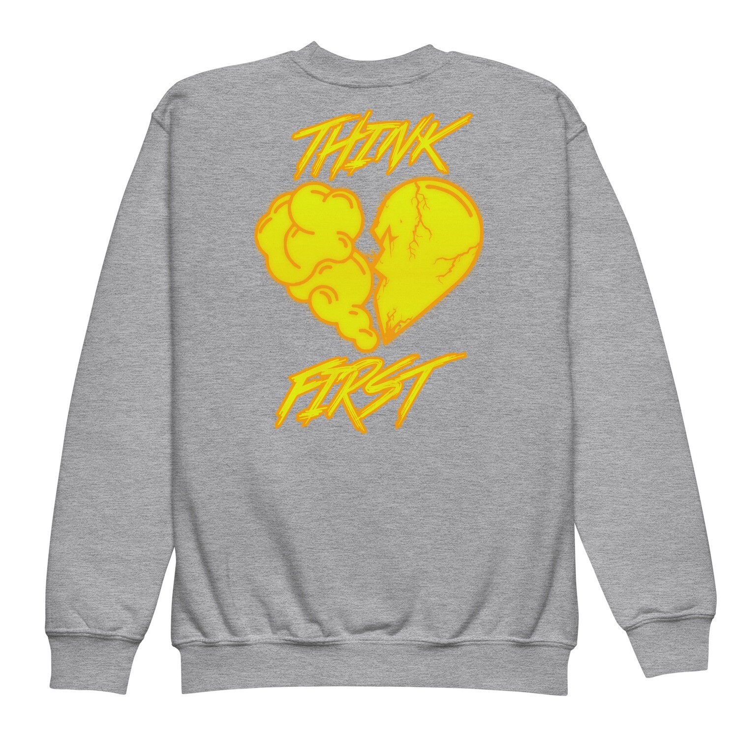 Think First Youth sweatshirt