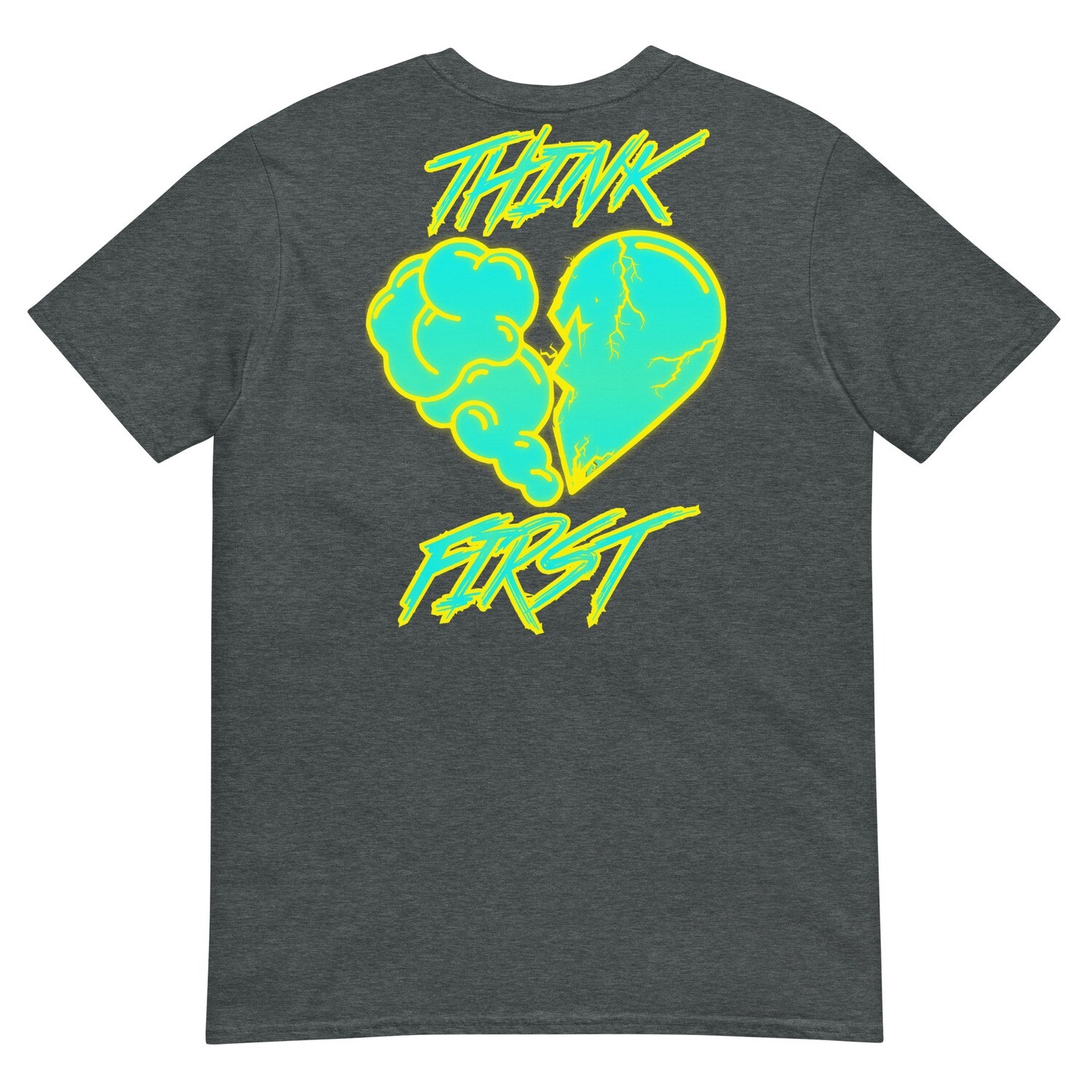 Think First Women&#39;s T-Shirt