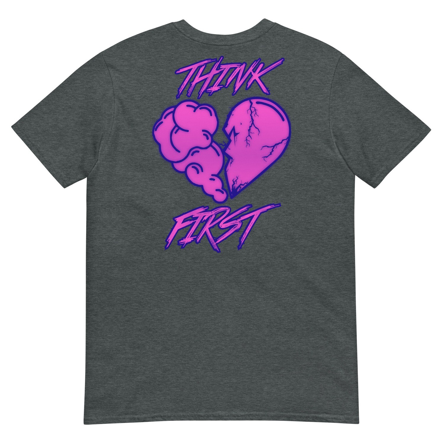 Think First Women&#39;s T-Shirt