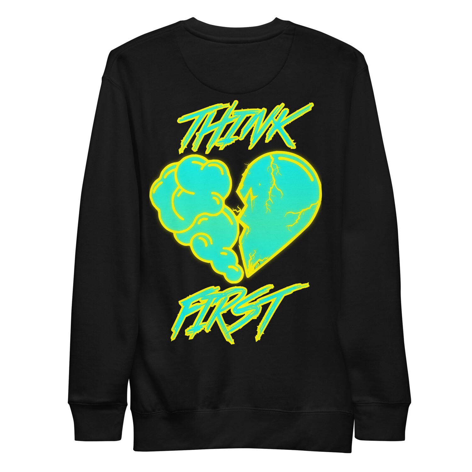 Think First Mens Sweatshirt