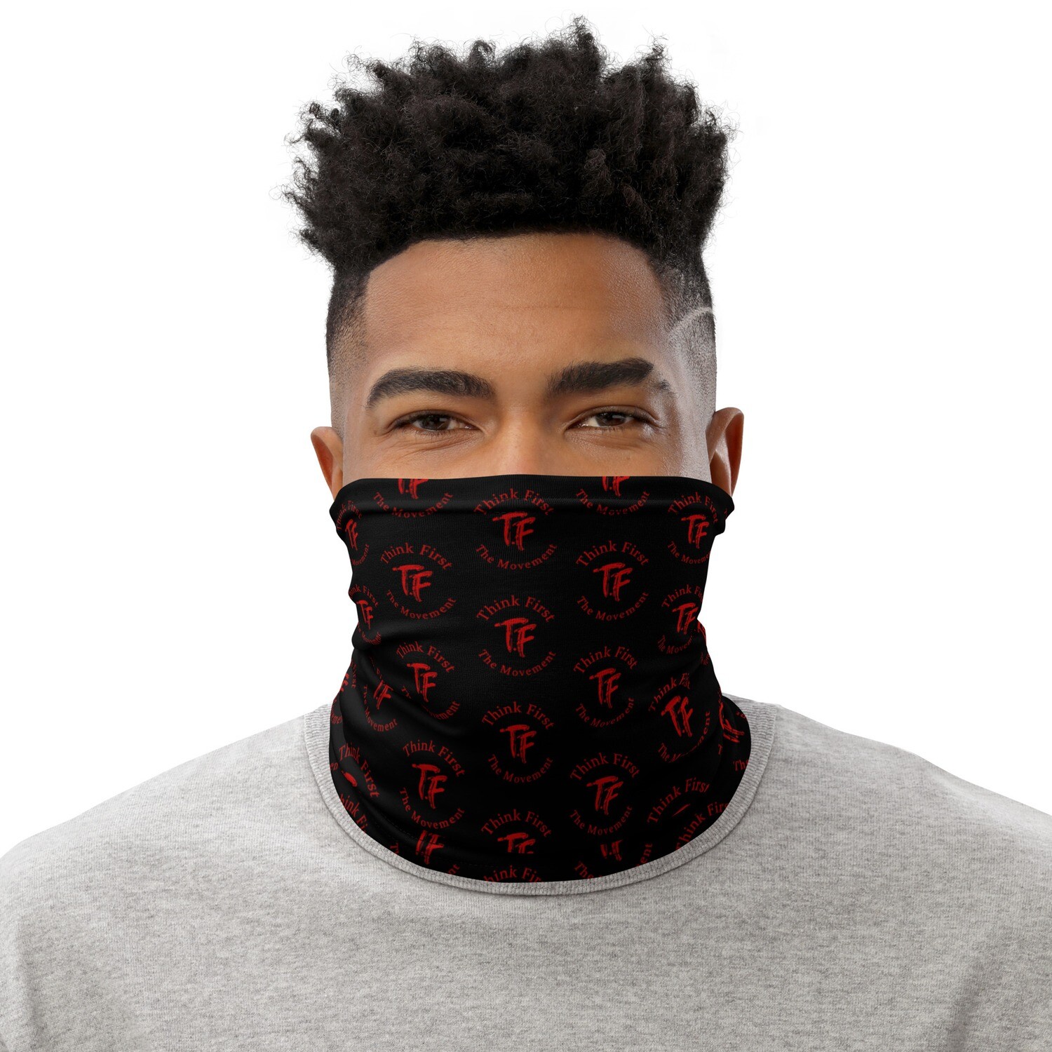 Think First Neck Gaiter