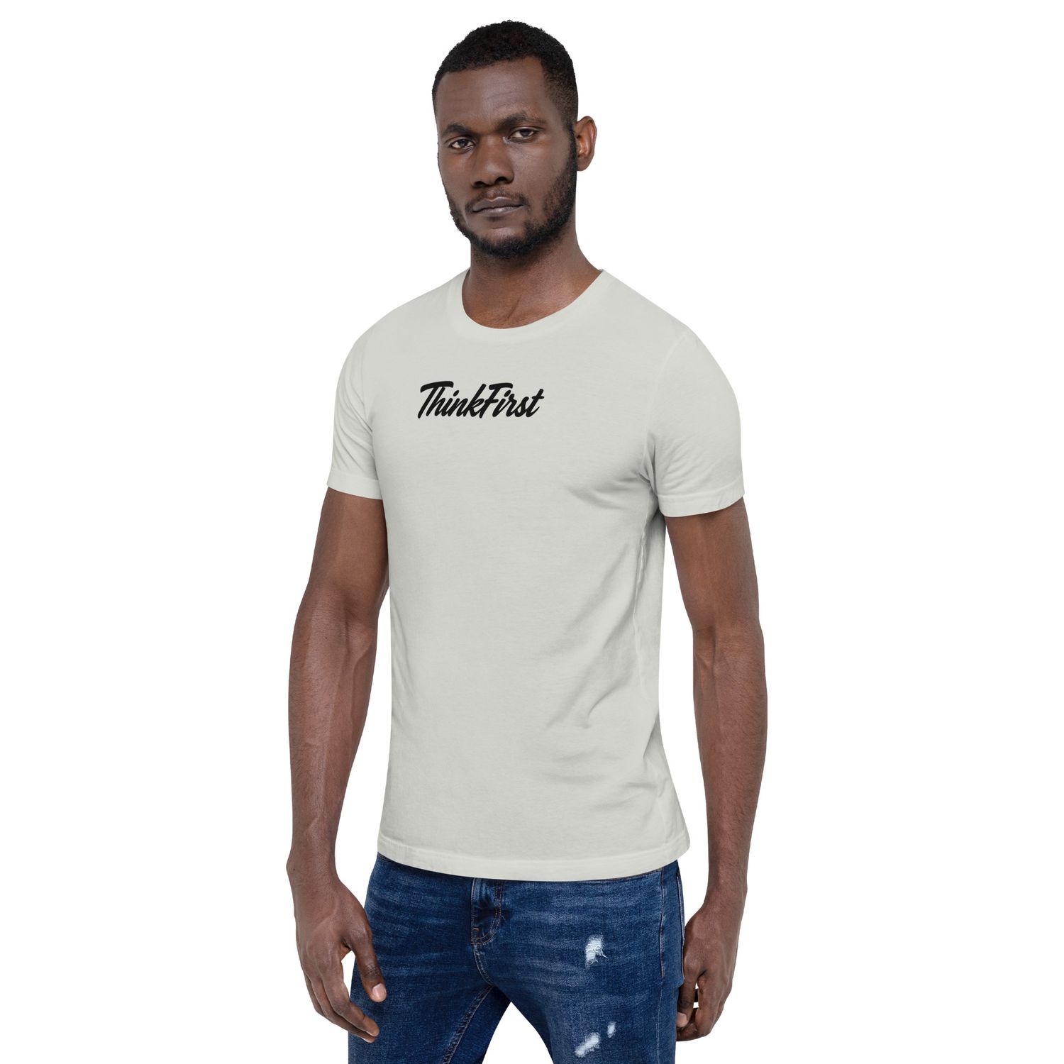 Think First t-shirt