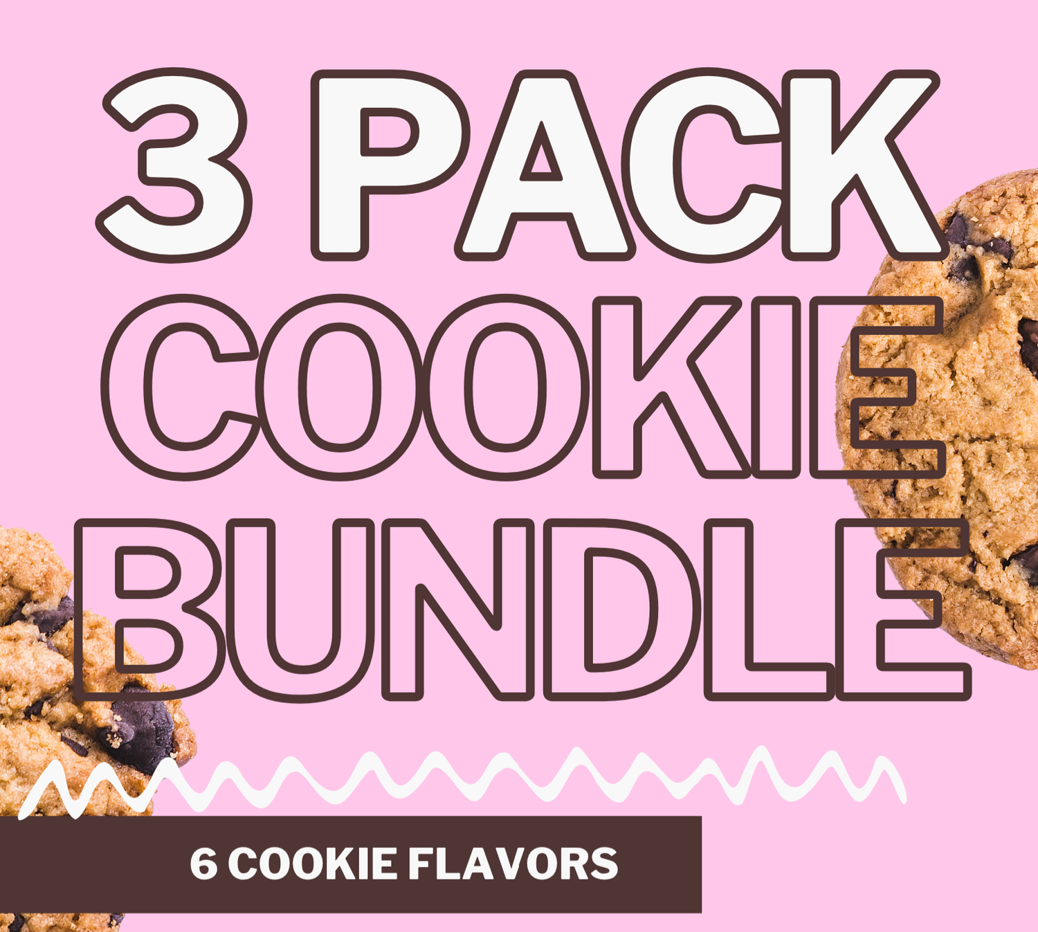 3 Pack Cookie Bundle