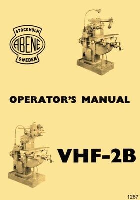 ABENE VHF-2B Milling Machine Owner’s Operator’s Wiring Diagram Manual