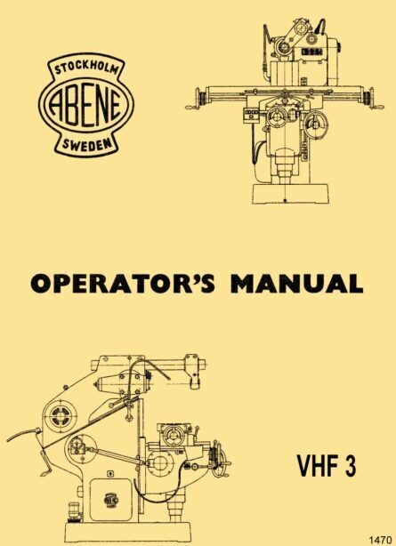 ABENE VHF-3 Milling Machine Owner’s Operator’s Wiring Diagram Manual