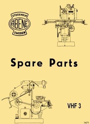 ABENE VHF-3 Milling Machine Service Parts Diagrams Manual