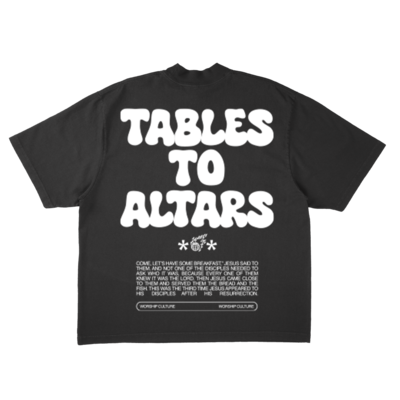 Tables 2 Altars (BLK) Tee