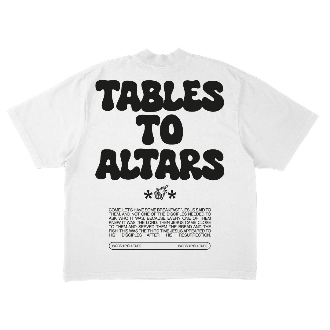 Tables 2 Altars (WHT) Tee