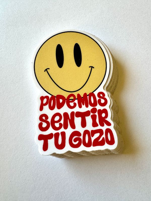 Podemos Sentir Tu Gozo - Sticker