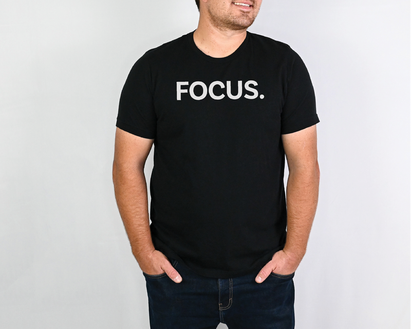 Focus.