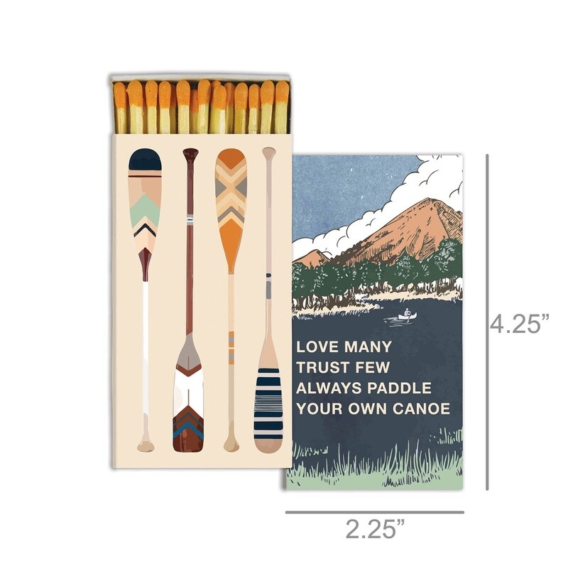 Paddle Your Canoe Matches