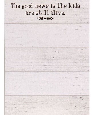 Kids are Still Alive Notepad