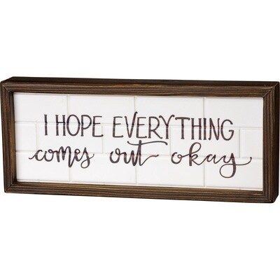Box Sign - Out Okay