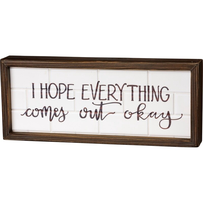 Box Sign - Out Okay