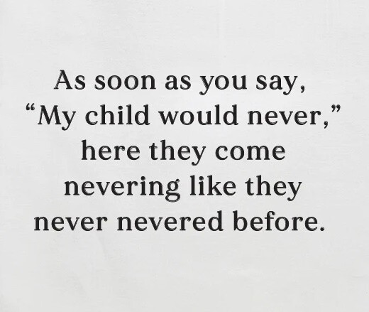 My Child Never Tea Towel