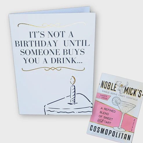 Not a Birthday Card w/ Cosomopolitan Drink Mix