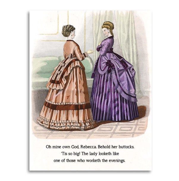 Oh My God, Rebecca.  Behold Her Buttocks Card