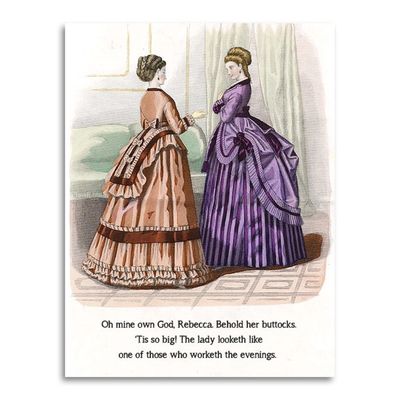 Oh My God, Rebecca.  Behold Her Buttocks Card