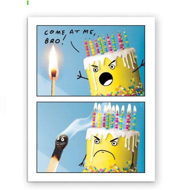 Come At Me Bro Birthday Card