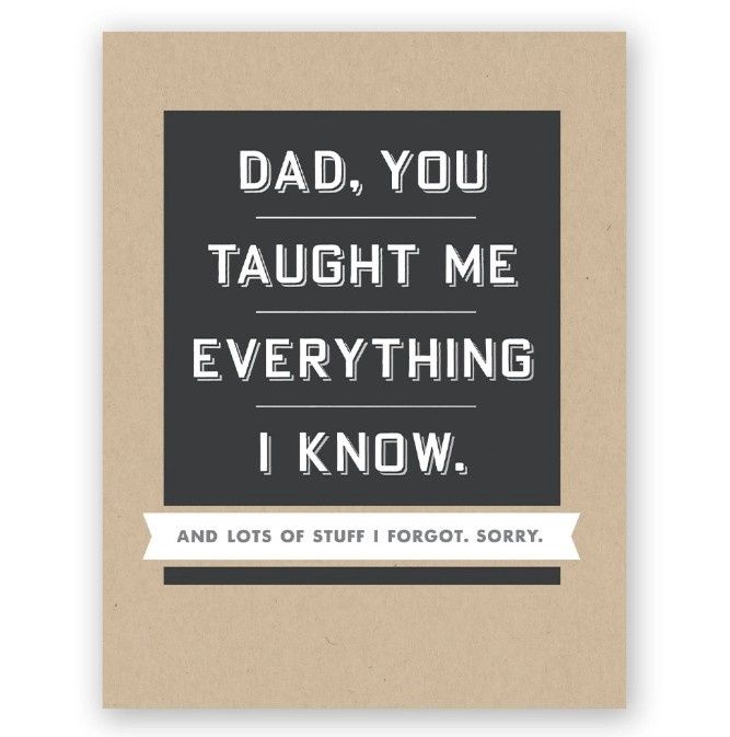 Everything I Know Father&#39;s Day Card