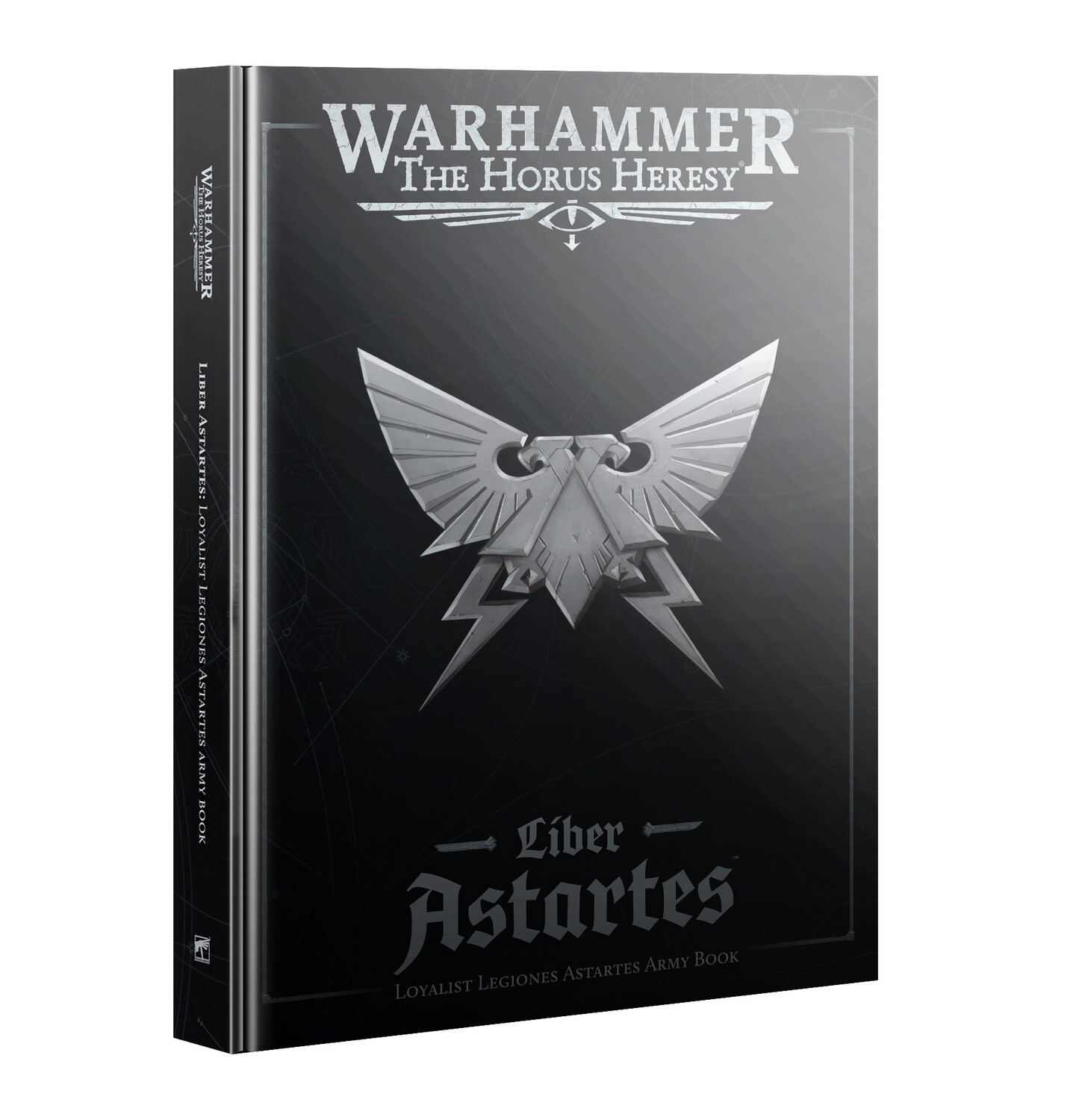 HORUS HERESY: LOYALIST LEGIONES ASTARTES