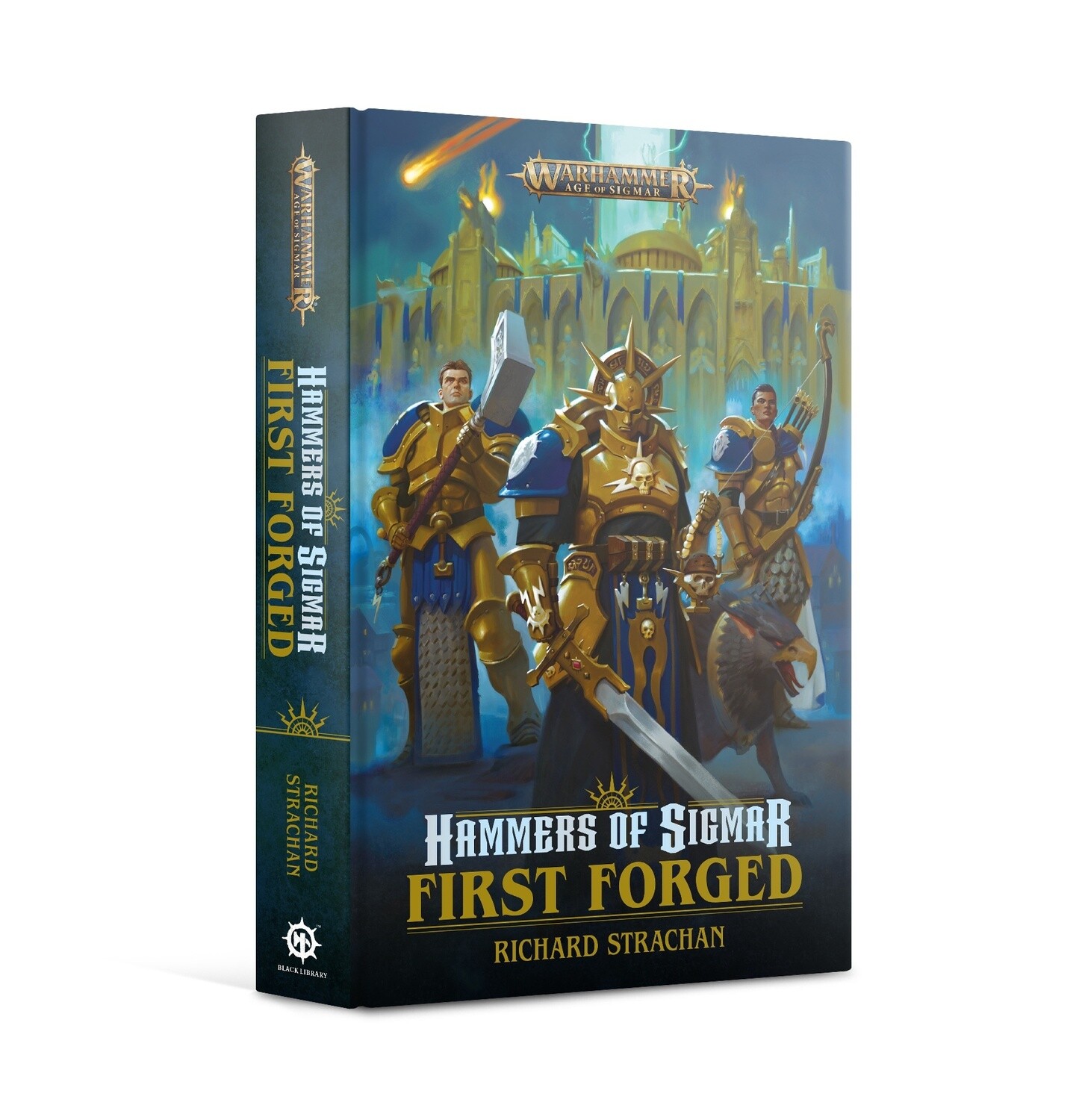 HAMMERS OF SIGMAR: FIRST FORGED (HB)